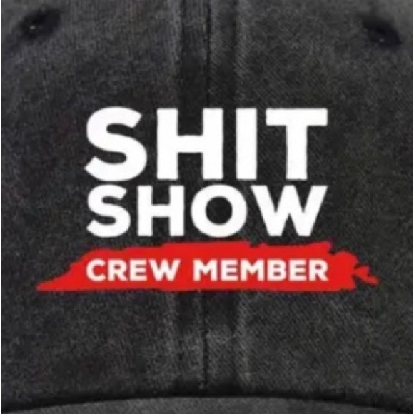 NWT🧢 “Sh!t Show Crew Member Adjustable Baseball Cap! (Supervisor hat in closet) - Picture 2 of 3